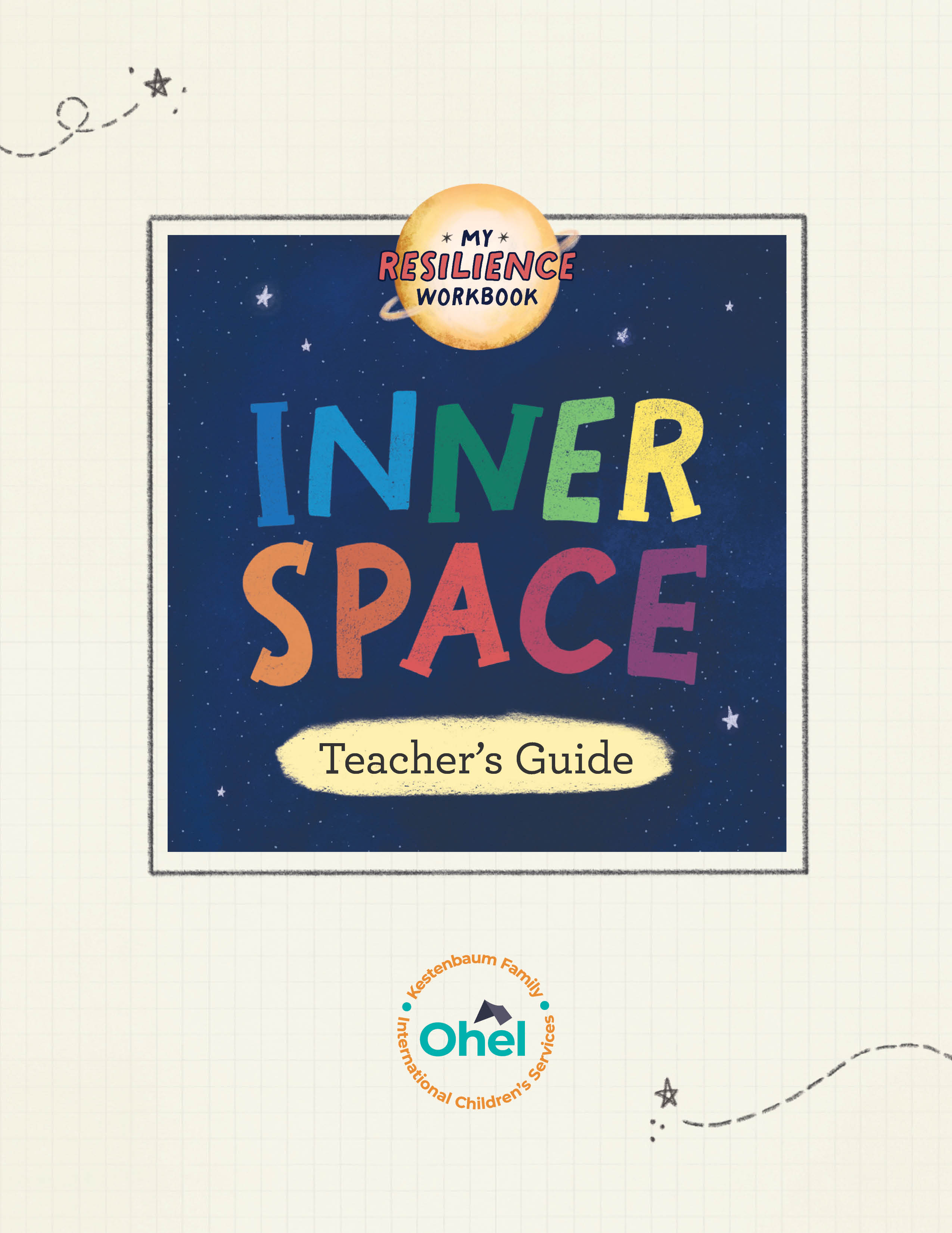 Inner Space: My Resilience Workbook Teacher's Guide