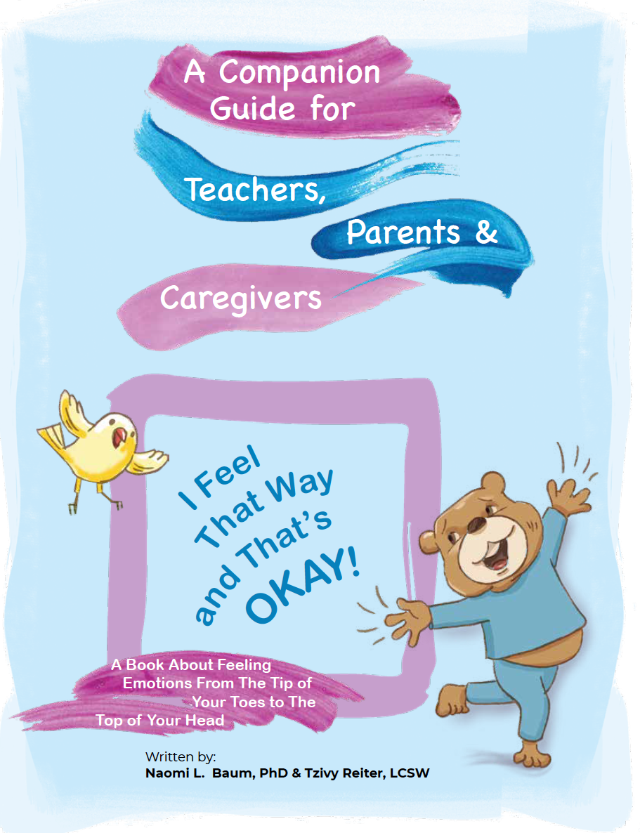 A Parent/Teacher's Guide to "I Feel That Way and That's Okay!"